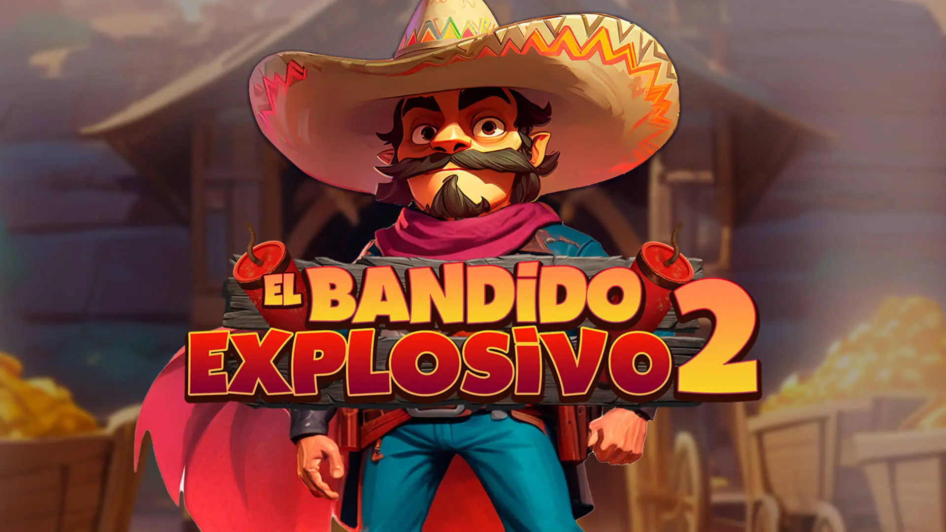 El Bandido Explosivo 2